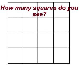 How
many squares do you see?